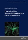 Buchcover Preventing Mass Human-Rights Violations and Atrocity Crimes
