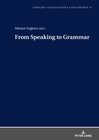 Buchcover From Speaking to Grammar