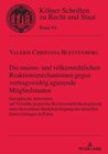Buchcover Die unions- und völkerrechtlichen Reaktionsmechanismen gegen vertragswidrig agierende Mitgliedstaaten