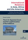 Buchcover The U.S. Supreme Court and the Legitimization of Surveillance