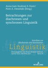 Buchcover Betrachtungen zur diachronen und synchronen Linguistik