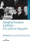 Buchcover Manfred Gerlach, LDP(D) – Eine politische Biographie