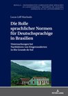 Buchcover Die Rolle sprachlicher Normen für Deutschsprachige in Brasilien
