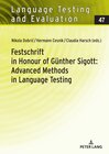 Buchcover Festschrift in Honour of Günther Sigott: Advanced Methods in Language Testing