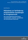 Buchcover Maßnahmen zur Verhinderung missbräuchlicher Gestaltungen im Ertragsteuerrecht