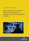 Social and Economic Studies within the Framework of Emerging Global Developments, Volume -1 width=