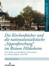 Buchcover Die Kirchenbücher und die nationalsozialistische «Sippenforschung» im Bistum Hildesheim
