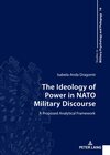 Buchcover The Ideology of Power in NATO Military Discourse