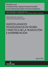 Buchcover Nuevos avances tecnológicos en teoría y práctica de la traducción e interpretación