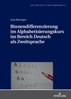 Buchcover Binnendifferenzierung im Alphabetisierungskurs im Bereich Deutsch als Zweitsprache