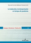 Buchcover La traducción y la interpretación en tiempos de pandemia