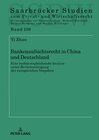 Buchcover Bankenaufsichtsrecht in China und Deutschland