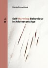 Buchcover Self-Harming Behavior in Adolescent Age