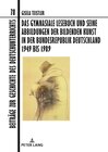 Buchcover Das gymnasiale Lesebuch und seine Abbildungen der bildenden Kunst in der Bundesrepublik Deutschland 1949 bis 1989