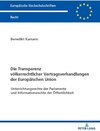 Buchcover Die Transparenz völkerrechtlicher Vertragsverhandlungen der Europäischen Union
