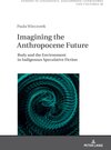 Buchcover Imagining the Anthropocene Future