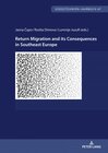 Buchcover Return Migration and its Consequences in Southeast Europe