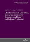 Buchcover Literature: Textual, Contextual, Conceptual Concerns in Contemporary Literary and Cultural Productions