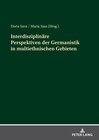 Buchcover Interdisziplinäre Perspektiven der Germanistik in multiethnischen Gebieten