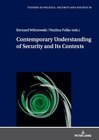 Buchcover Contemporary Understanding of Security and Its Contexts