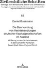Buchcover Die Beurkundung von Rechtshandlungen deutscher Kapitalgesellschaften im Ausland