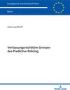 Buchcover Verfassungsrechtliche Grenzen des Predictive Policing