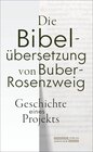 Buchcover Die Bibelübersetzung von Buber-Rosenzweig