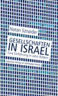 Buchcover Gesellschaften in Israel