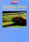 Buchcover Schreiben lernen mit Schreibmaschine und PC