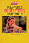 Buchcover Die aktuelle Cholesterin- und Fettabelle