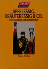 Buchcover Apfelessig, Kräuteressig & Co.