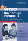 Buchcover WISO Die richtige Immobilie  - suchen, finden, bewerten