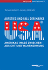 Buchcover Aufstieg und Fall der Marke USA