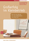 Buchcover Großerfolg im Kleinbetrieb