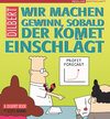 Buchcover Dilbert - Wir machen Gewinn, sobald der Komet einschlägt