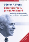 Buchcover Beruflich Profi, privat Amateur?