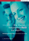 Buchcover Die Kunst, freundlich Nein zu sagen