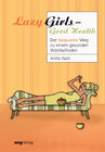 Buchcover Lazy Girls - Good Health