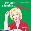 Buchcover I'm not a feminist, but...