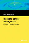 Buchcover Die hohe Schule der Hypnose