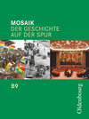 Buchcover Mosaik (Oldenbourg) - Der Geschichte auf der Spur - Ausgabe B für das G8 in Bayern - Band 9