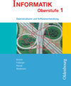 Buchcover Informatik (Oldenbourg) - Ausgabe für die Oberstufe - Band 1