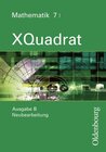 Buchcover XQuadrat (Oldenbourg) - Ausgabe B - Bayern Neubearbeitung / Band 7 I - Schülerbuch