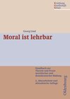 Buchcover Erziehung - Gesellschaft - Schule / Moral ist lehrbar