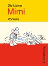 Buchcover Mimi, die Lesemaus - Ausgabe E für alle Bundesländer - Bisherige Ausgabe / Die kleine Mimi