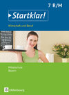 Buchcover Startklar! - Wirtschaft und Beruf - Mittelschule Bayern - 7. Jahrgangsstufe