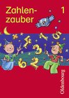 Buchcover Zahlenzauber - Ausgabe B - Bayern (Ausgabe 2001) / 1. Jahrgangsstufe - Schülerbuch