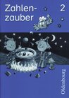 Buchcover Zahlenzauber - Ausgabe B - Bayern (Ausgabe 2001) / 2. Jahrgangsstufe - Arbeitsheft