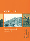 Cursus - Ausgabe B - Gymnasien Baden-Württemberg, Bayern, Nordrhein-Westfalen, Sachsen, Saarland und Thüringen, Latein a width=