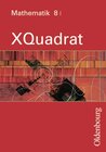 Buchcover XQuadrat (Oldenbourg) - Bayern / Band 8 I - Schulbücher